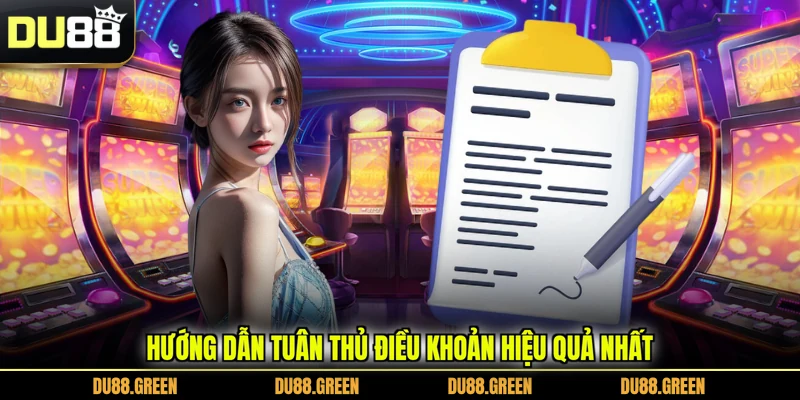 Hướng dẫn tuân thủ điều khoản hiệu quả nhất